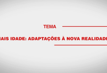Saiba mais sobre as adaptações para as pessoas com mais idade