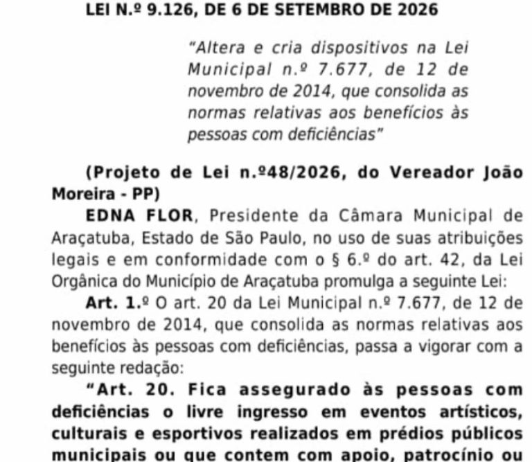 Nova lei em Araçatuba garante gratuidade e meia-entrada para PCDs em eventos culturais e esportivos